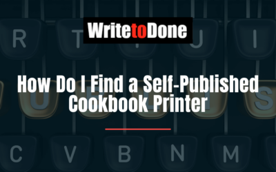How Do I Find a Self-Published Cookbook Printer