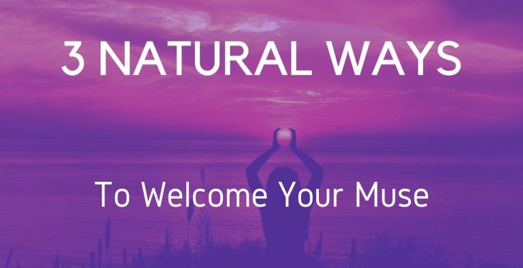Natural ways welcome muse