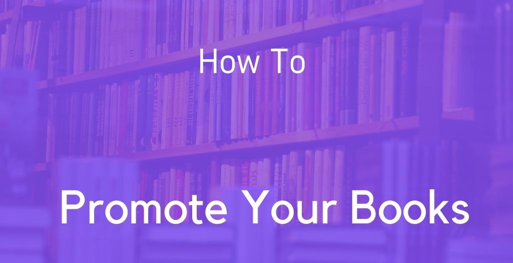 how to promote your books