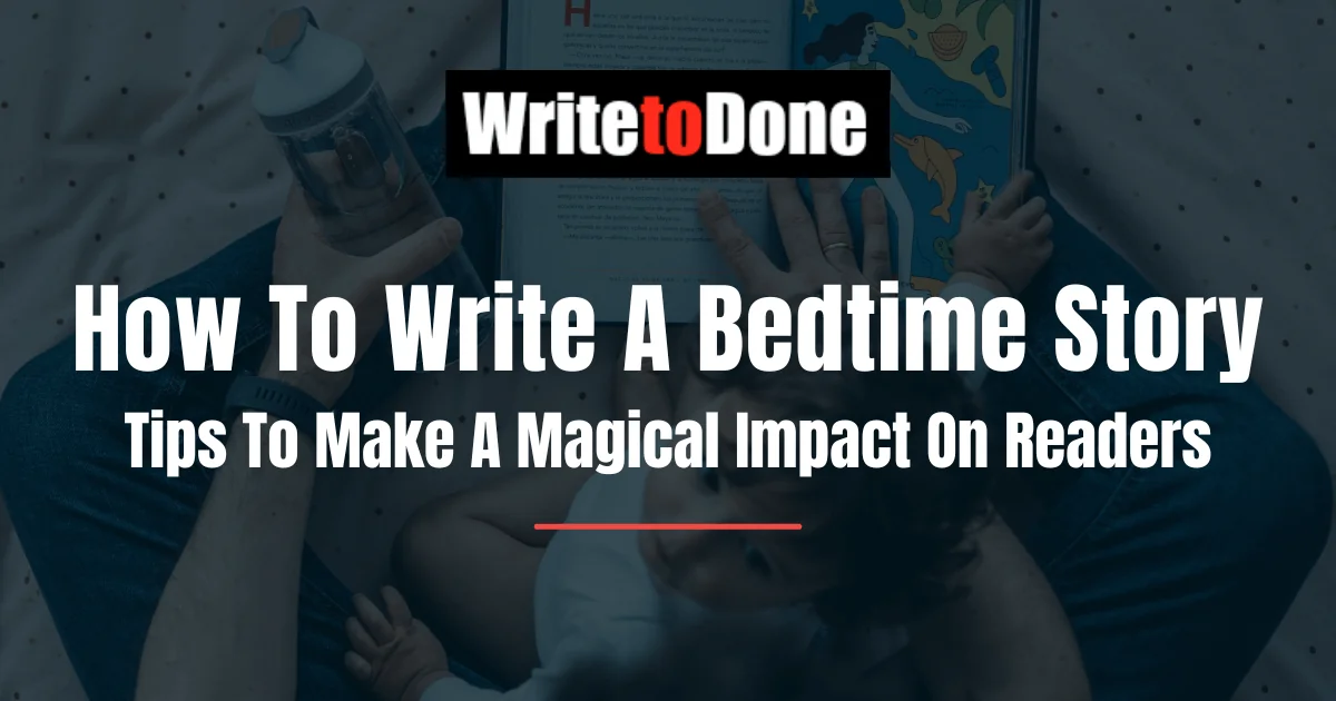 how to write a bedtime story