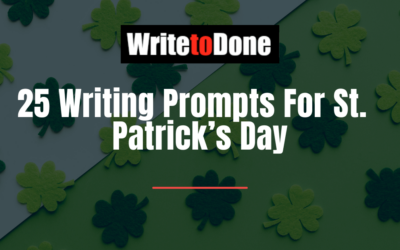 25 Writing Prompts For St. Patrick’s Day